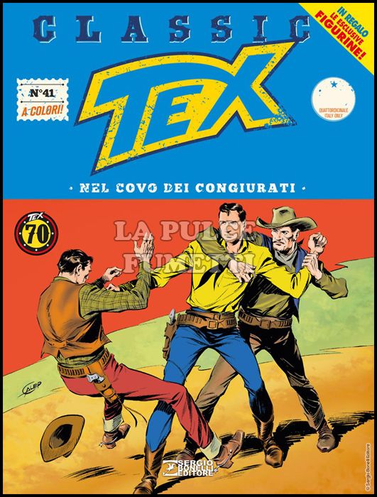 TEX CLASSIC #    41: NEL COVO DEI CONGIURATI + FIGURINE 3 ( DI 22 )